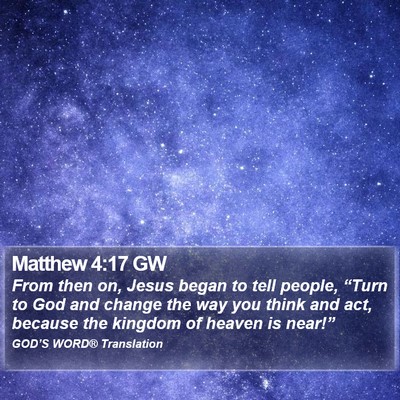 Matthew 4:17 GW Bible Verse Image