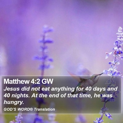 Matthew 4:2 GW Bible Verse Image