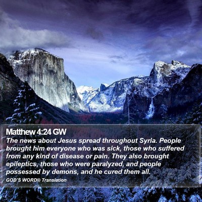 Matthew 4:24 GW Bible Verse Image