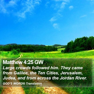 Matthew 4:25 GW Bible Verse Image
