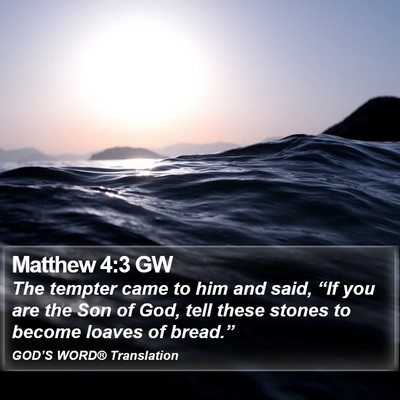 Matthew 4:3 GW Bible Verse Image