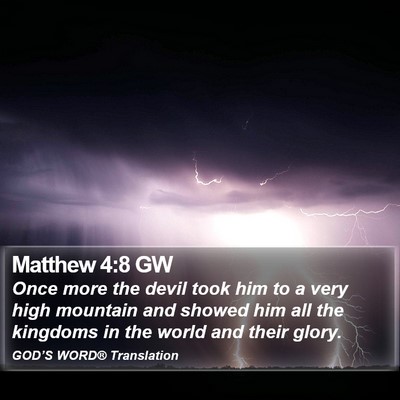 Matthew 4:8 GW Bible Verse Image