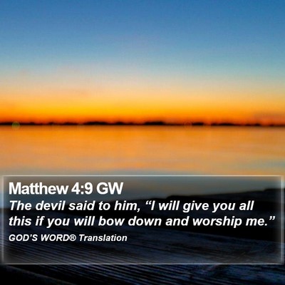 Matthew 4:9 GW Bible Verse Image