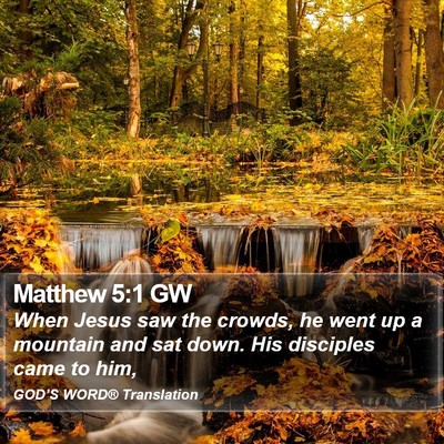 Matthew 5:1 GW Bible Verse Image