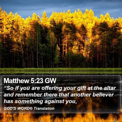 Matthew 5:23 GW Bible Verse Image