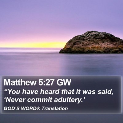 Matthew 5:27 GW Bible Verse Image