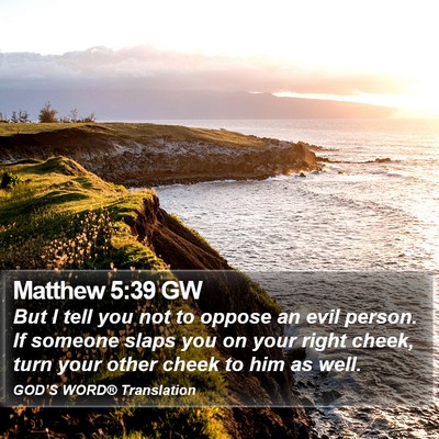 Matthew 5:39 GW Bible Verse Image