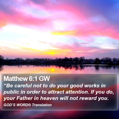 Matthew 6:1 GW Bible Verse Image