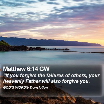 Matthew 6:14 GW Bible Verse Image