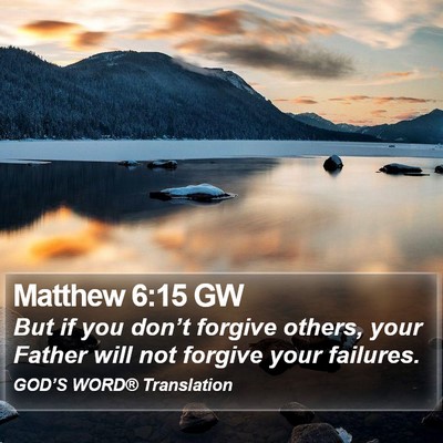 Matthew 6:15 GW Bible Verse Image
