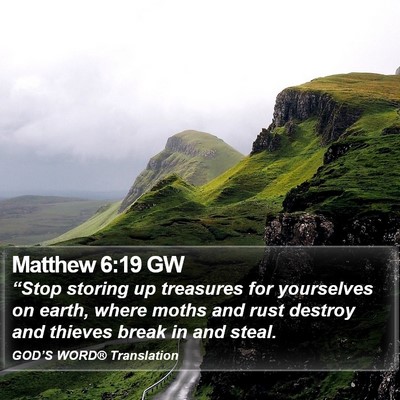 Matthew 6:19 GW Bible Verse Image