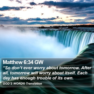 Matthew 6:34 GW Bible Verse Image