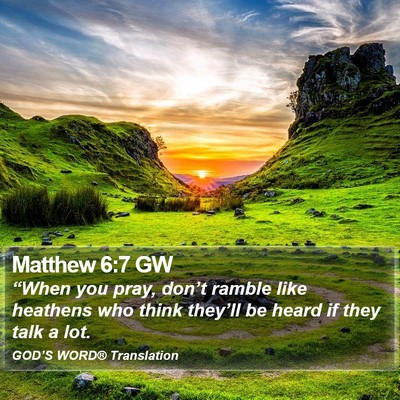Matthew 6:7 GW Bible Verse Image