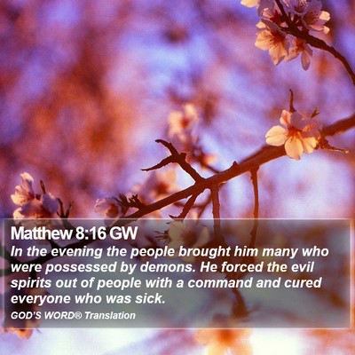 Matthew 8:16 GW Bible Verse Image