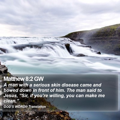 Matthew 8:2 GW Bible Verse Image