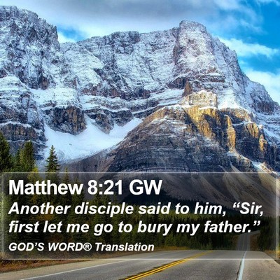 Matthew 8:21 GW Bible Verse Image