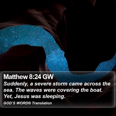 Matthew 8:24 GW Bible Verse Image