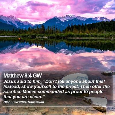 Matthew 8:4 GW Bible Verse Image