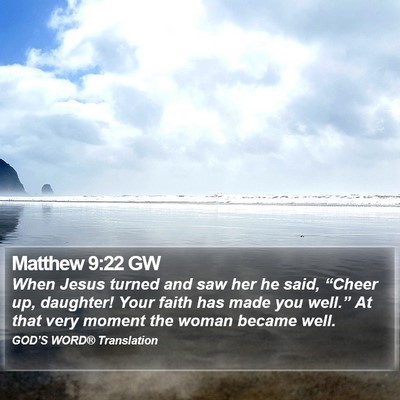 Matthew 9:22 GW Bible Verse Image