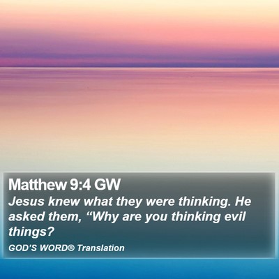 Matthew 9:4 GW Bible Verse Image