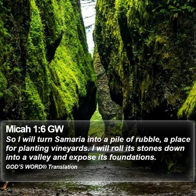 Micah 1:6 GW Bible Verse Image