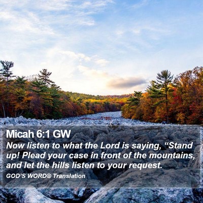 Micah 6:1 GW Bible Verse Image