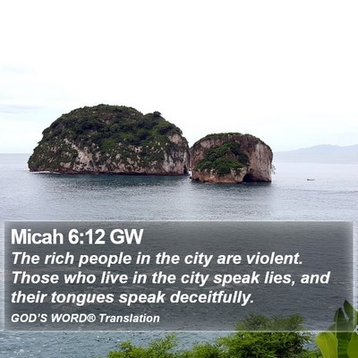Micah 6:12 GW Bible Verse Image