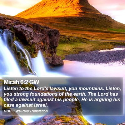 Micah 6:2 GW Bible Verse Image