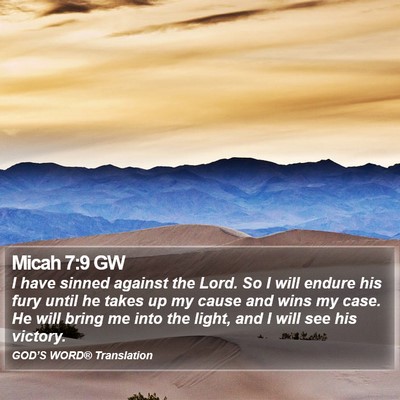 Micah 7:9 GW Bible Verse Image