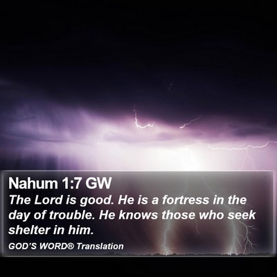 Nahum 1:7 GW Bible Verse Image