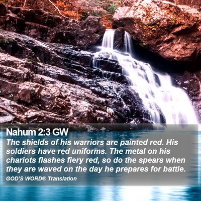 Nahum 2:3 GW Bible Verse Image