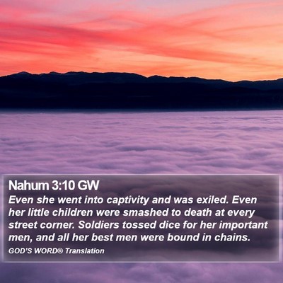 Nahum 3:10 GW Bible Verse Image