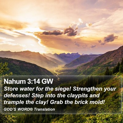 Nahum 3:14 GW Bible Verse Image