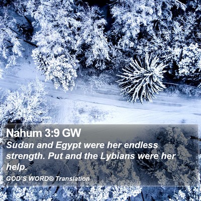 Nahum 3:9 GW Bible Verse Image