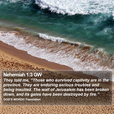 Nehemiah 1:3 GW Bible Verse Image