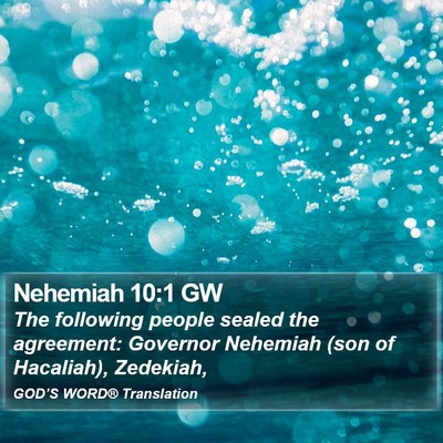 Nehemiah 10:1 GW Bible Verse Image