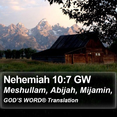 Nehemiah 10:7 GW Bible Verse Image