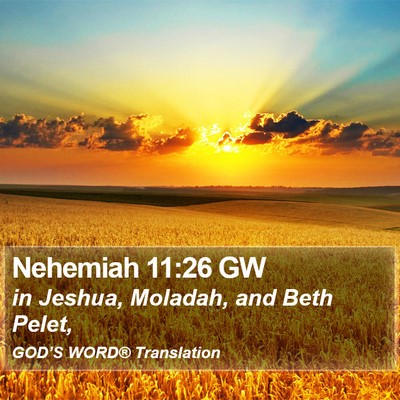 Nehemiah 11:26 GW Bible Verse Image