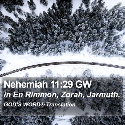 Nehemiah 11:29 GW Bible Verse Image