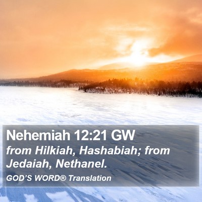 Nehemiah 12:21 GW Bible Verse Image