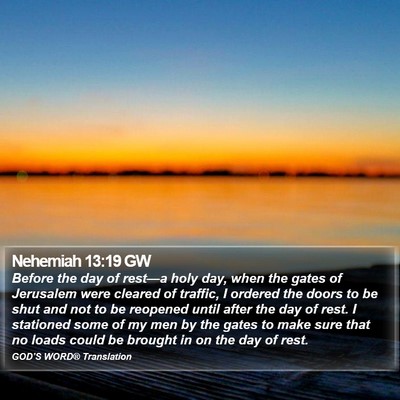 Nehemiah 13:19 GW Bible Verse Image