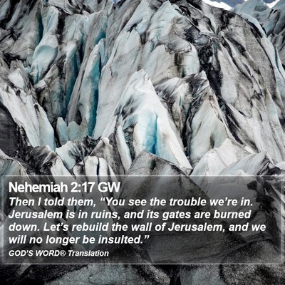Nehemiah 2:17 GW Bible Verse Image