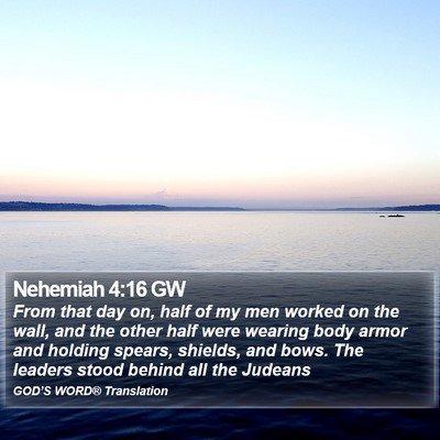 Nehemiah 4:16 GW Bible Verse Image
