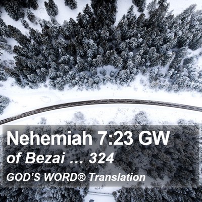 Nehemiah 7:23 GW Bible Verse Image