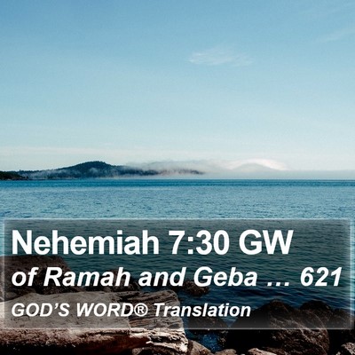Nehemiah 7:30 GW Bible Verse Image