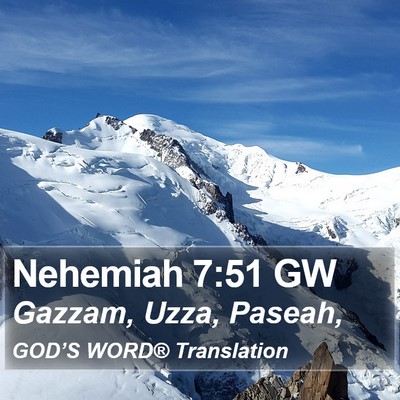 Nehemiah 7:51 GW Bible Verse Image