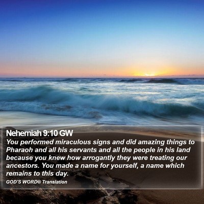 Nehemiah 9:10 GW Bible Verse Image