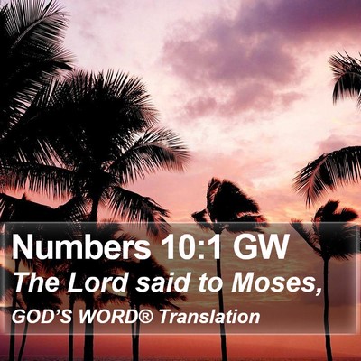 Numbers 10:1 GW Bible Verse Image