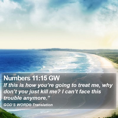 Numbers 11:15 GW Bible Verse Image