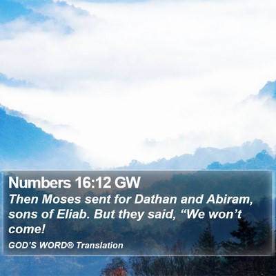 Numbers 16:12 GW Bible Verse Image
